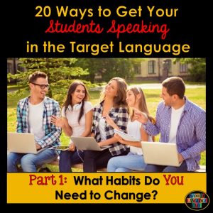 Speaking in the Target Language