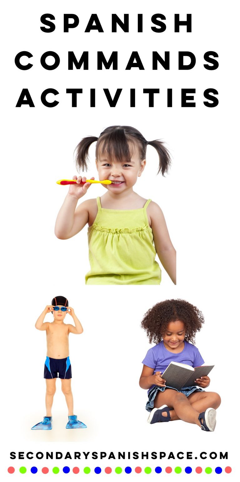 Spanish Commands Activities and Lesson Plans Secondary Spanish Space