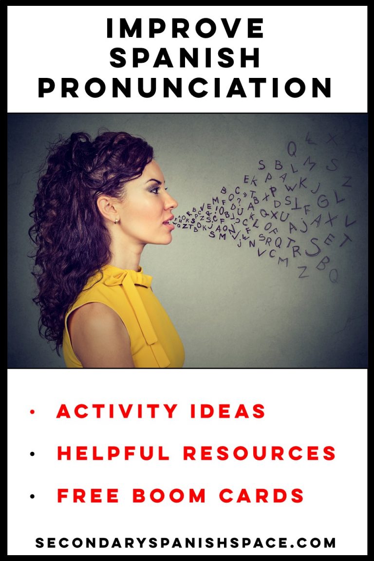 Improve Spanish Pronunciation and Spelling Secondary Spanish Space