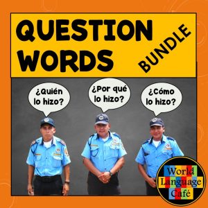 Spanish Question Words Unit